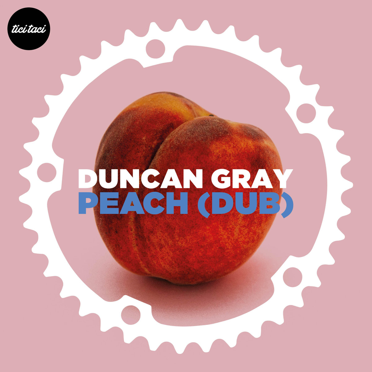 Duncan Gray - Peach (Dub) [2019-09-23] (tici taci)