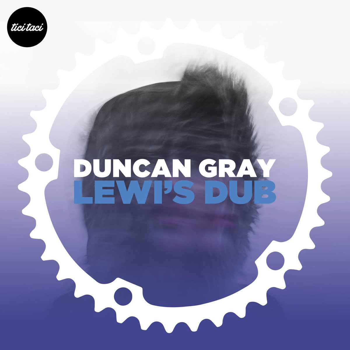 Duncan Gray - Lewi's Dub [2019] [TTBC 05]
