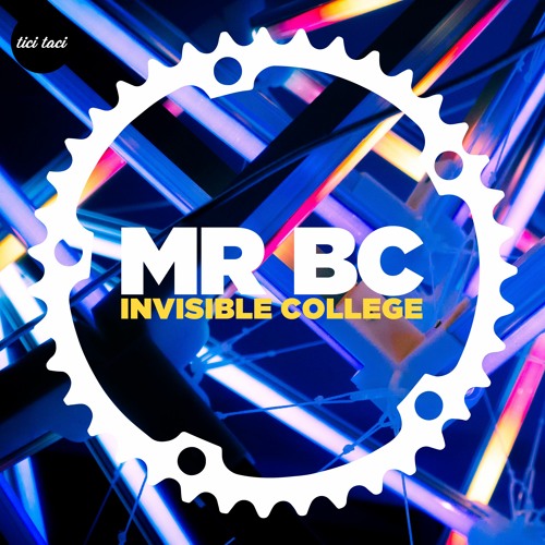 Mr BC - Invisible College [2021] [TTCD 006]