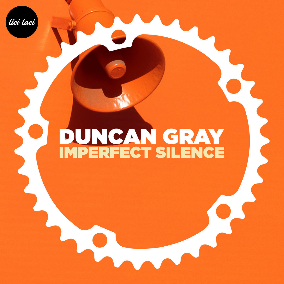 Duncan Gray - Imperfect Silence [2021] [TTBC 19]
