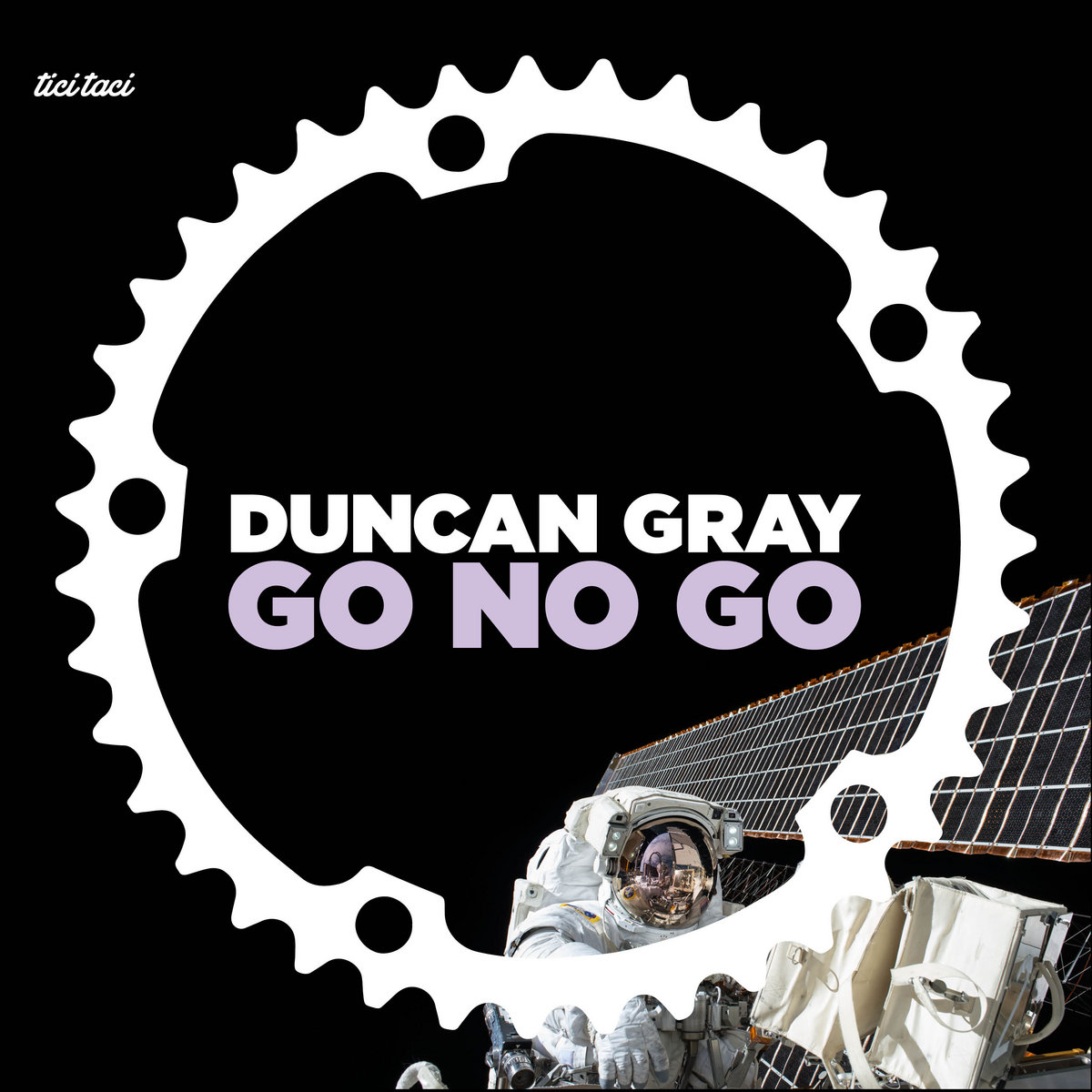 Duncan Gray - Go No Go [2020] [TTBCGONOGO / TTBC 016]