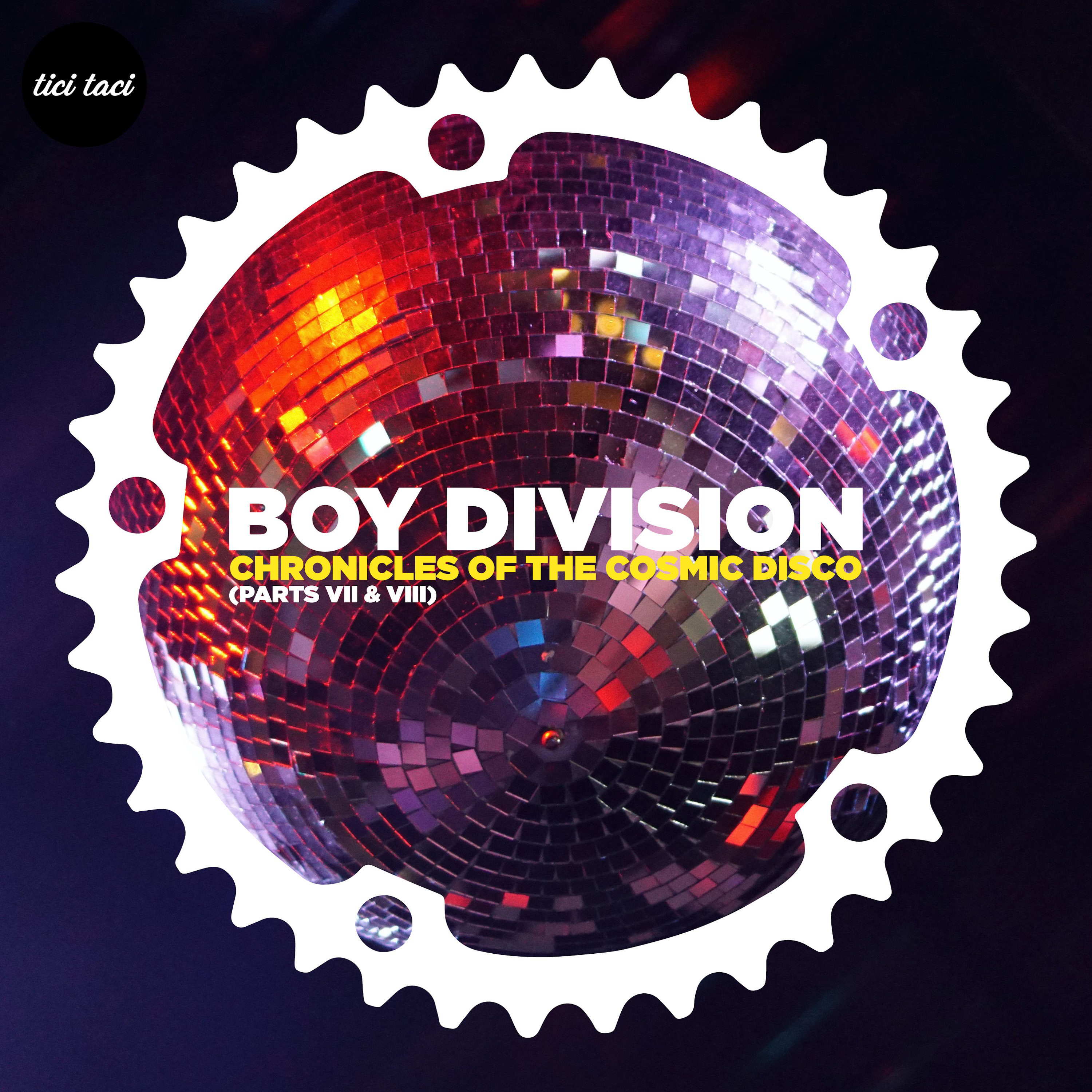 Boy Division - Chronicles of the Cosmic Disco [2021] [TICITACI 070]